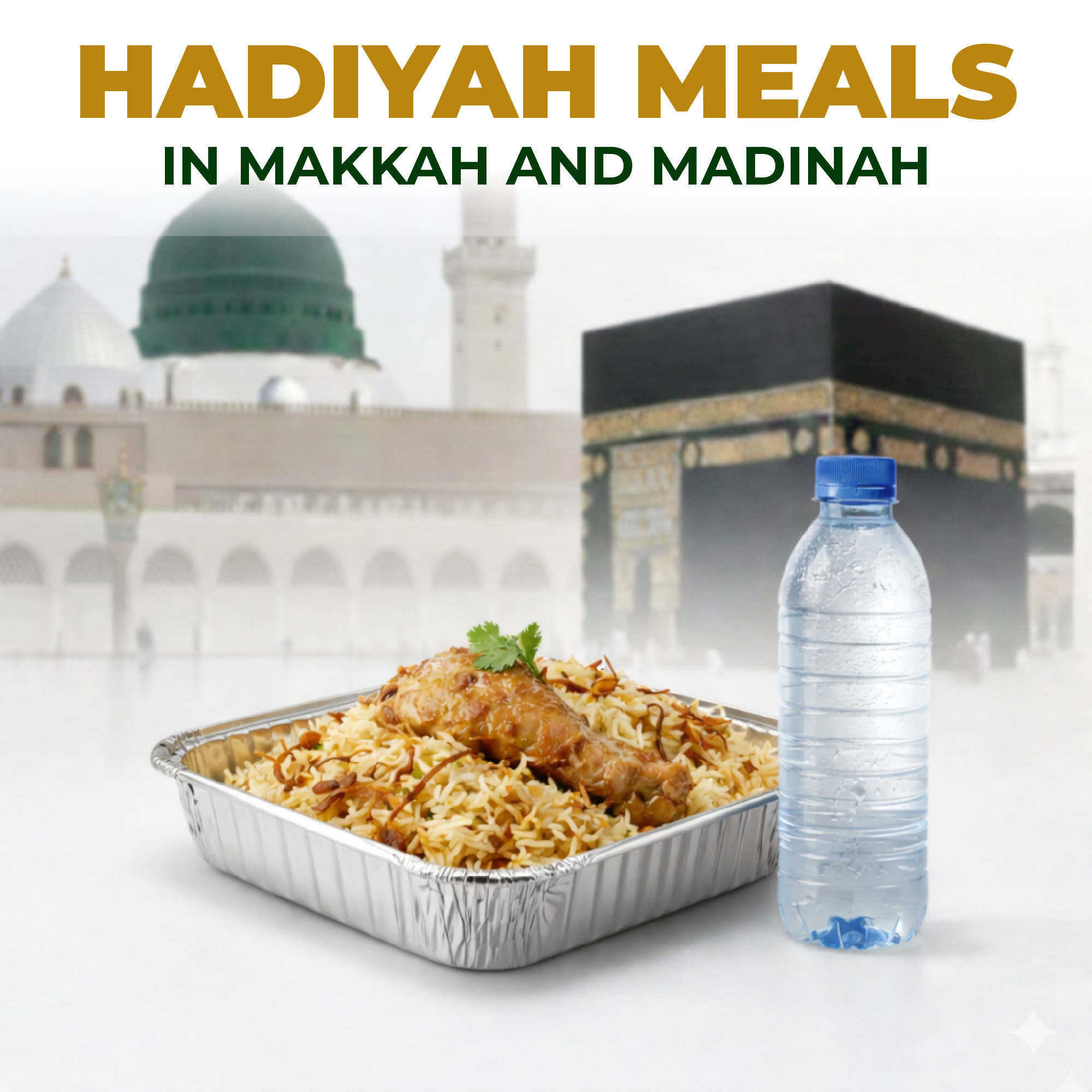 Hadiyah Meals in Makkah & Madinah